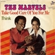 The Marvels - Take Good Care Of You For Me / Think